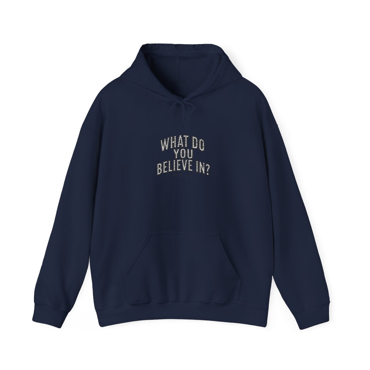 The OA "What do you believe in?" Hoodie - Official Hoodies merchandise